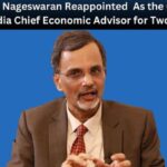 V. Anantha Nageswaran Reappointed As the Government of India Chief Economic Advisor for Two Years